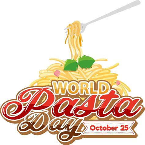 World Pasta Day Poster Design 10318824 Vector Art at Vecteezy