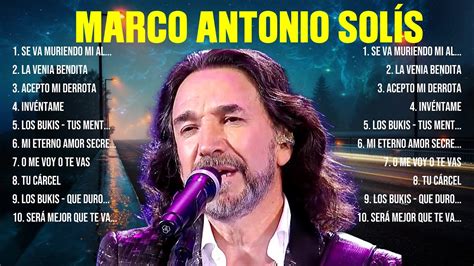 Marco Antonio Solís ~ Greatest Hits Full Album ~ Best Old Songs All Of ...