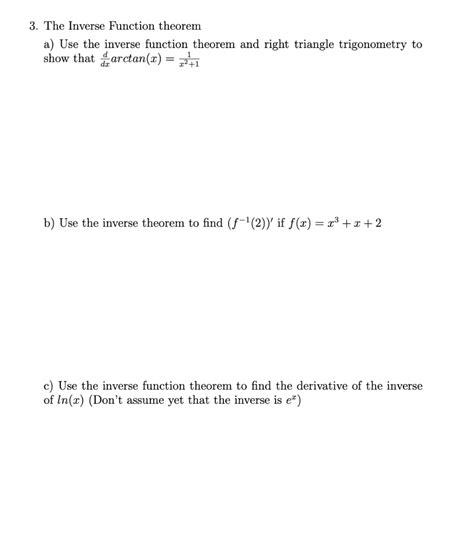 Solved 3. The Inverse Function theorem a) Use the inverse | Chegg.com