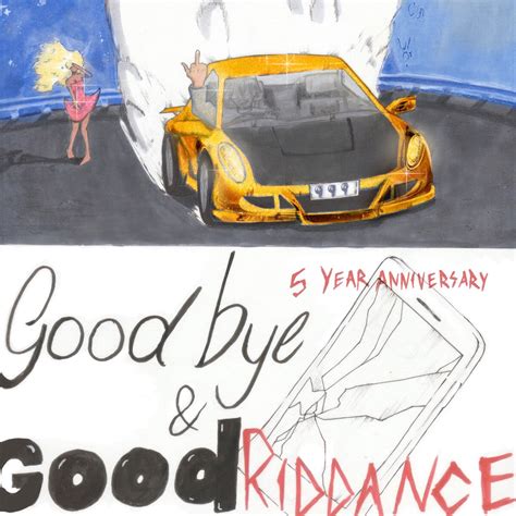 ‎Goodbye & Good Riddance (5 Year Anniversary Edition) - Album by Juice ...