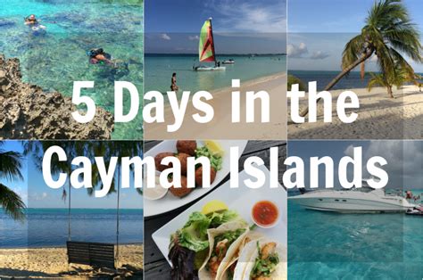 Grand Cayman: A 5-Day Itinerary