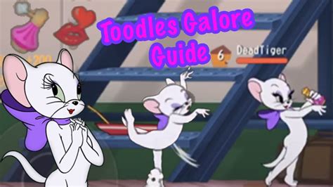 Tom and Jerry: Chase - Toodles Galore Guide - How to Kill with Kindness ...