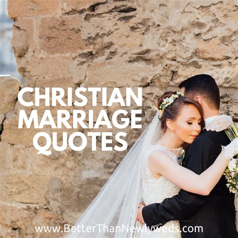 Christian Marriage Quotes - Better Than Newlyweds