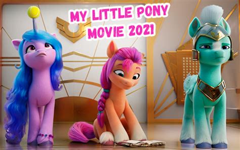 My Little Pony 2021 - YouLoveIt.com