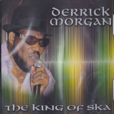 The King Of Ska - Derrick Morgan - VP Reggae