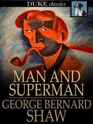 Man and Superman by George Bernard Shaw · OverDrive: Free ebooks, audiobooks & movies from your ...