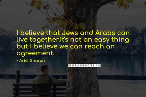 Ariel Sharon quotes: wise famous quotes, sayings and quotations by ...