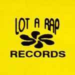 Lot-A-Rap Records Label | Releases | Discogs