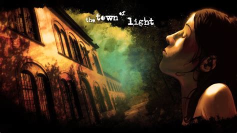 Video Game Spotlight: The Town of Light | GameLuster