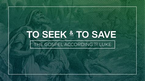 Gospel of Luke — Highland Gospel Community