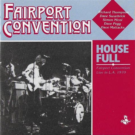 Fairport Convention - House Full - Fairport Convention Live In L.A. 1970 (1986, CD) | Discogs