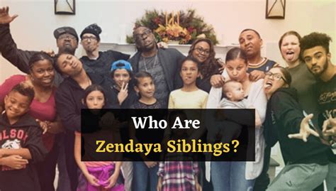 Zendaya Sisters And Brothers