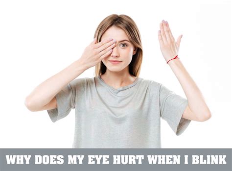 Why does my eye hurt when I blink? - Medical Darpan