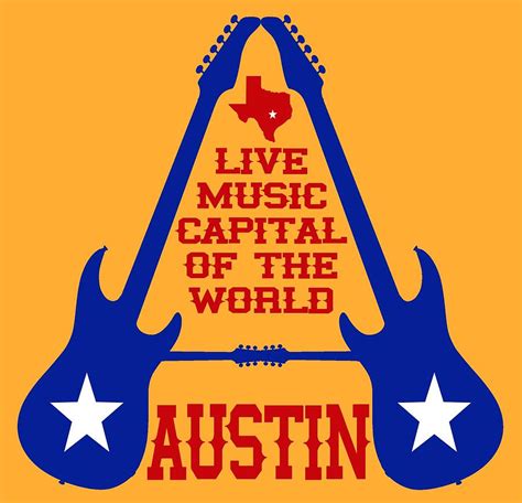 Austin Live Music Capital of the World Digital Art by David G Paul - Pixels