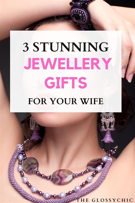 3 Beautiful Jewellery Gift Ideas For Your Wife - The Glossychic | Jewelry gifts, Perfect gift ...