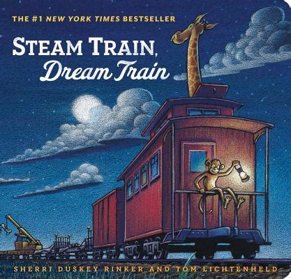 Steam Train, Dream Train (Books for Young Children, Family Read Aloud ...