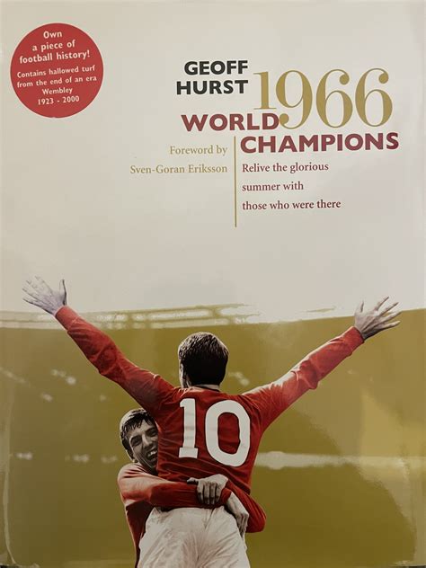 Rare Signed Geoff Hurst 1966 World Champions Book - Its Signed Memorabilia