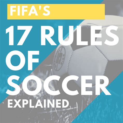 The 17 Laws of the Game: FIFA's Rules of Football (Soccer) - HowTheyPlay