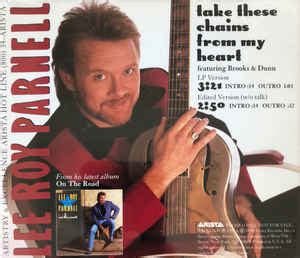 Lee Roy Parnell - Take These Chains From My Heart | Discogs