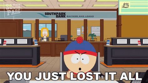 You Just Lost It All Stan Marsh GIF - You Just Lost It All Stan Marsh ...