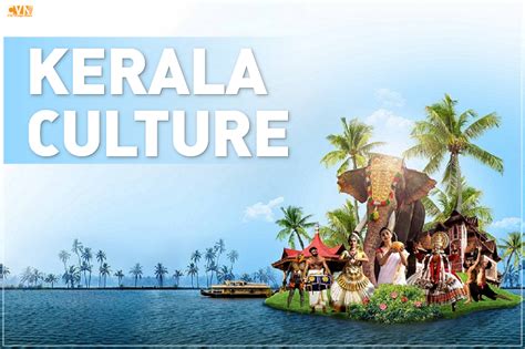 Unveiling Kerala Culture: India's Enigmatic Crown Jewel