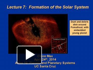 PPT – Lecture 7: Formation of the Solar System PowerPoint presentation ...