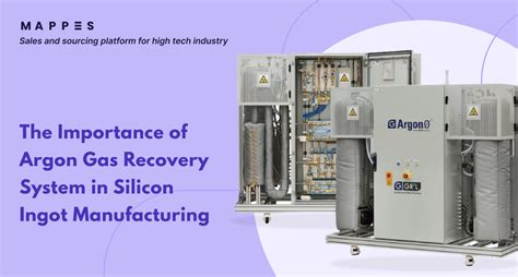 The Importance of Argon Gas Recovery System in Silicon Ingot Manufacturing