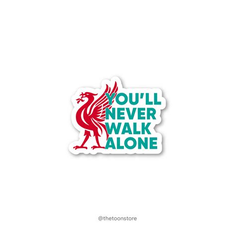 You'll never walk alone Liverpool - Football fanatic collection Sticker | The Toon Store