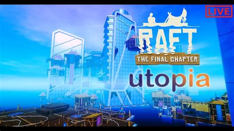 Raft final chapter utopia and its Ending 😔 #raft - YouTube