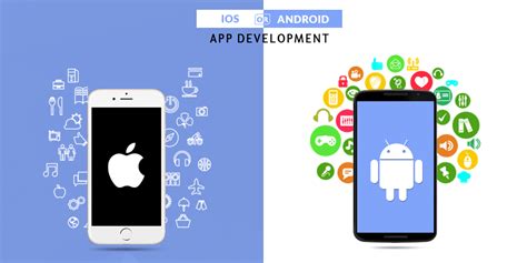 iOS vs Android App Development: The Pros & Cons