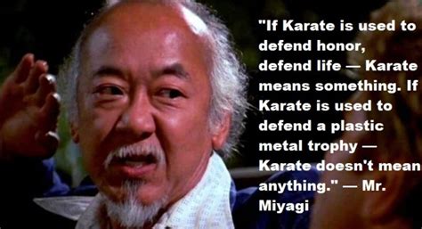 51 Inspirational Mr. Miyagi Quotes | Inspirationalweb.org