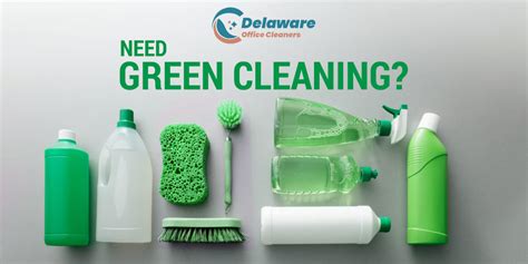 Green Cleaning/Eco-Friendly Cleaning Services - Delaware Office Cleaners