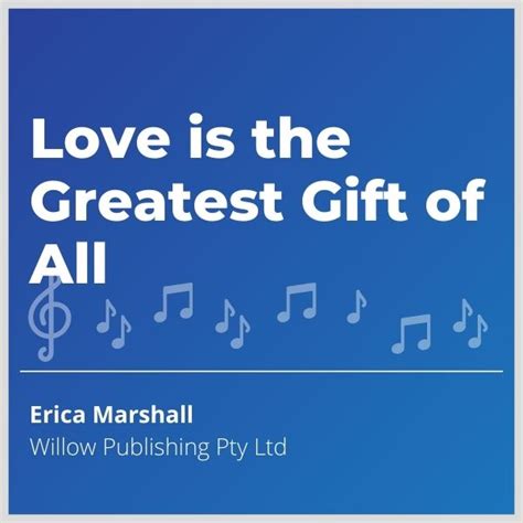 Love is the Greatest Gift of All | Willow Publishing