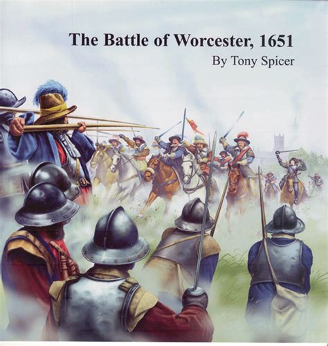 Wars of Louis Quatorze: Battle of Worcester