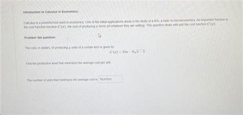 Solved Introduction to Calculus in Economics: Cakulis is a | Chegg.com