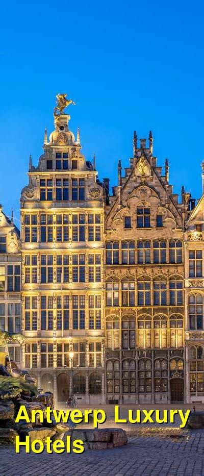 The 10 Best Luxury Hotels in Antwerp, Belgium: 4-star and 5-star Hotels | Budget Your Trip