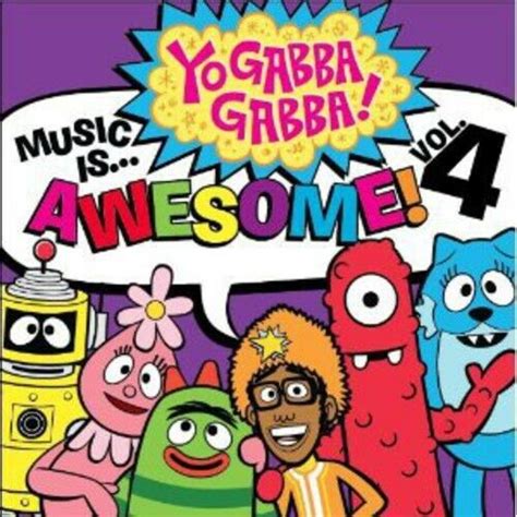 Music Is Awesome 4 by Yo Gabba Gabba (CD, 2012) for sale online | eBay