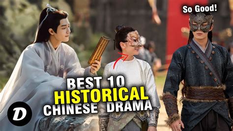 Top 10 Highest Rated Historical Chinese Dramas That Are SO GOOD That It ...