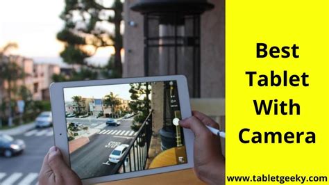 Top 8 Best Tablet With Camera In 2022