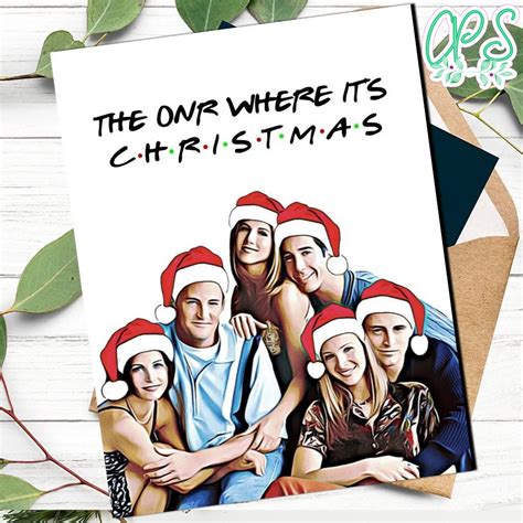 Friends The One Where It's Christmas Card | CustomPartyShirts