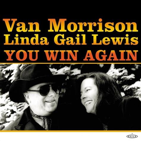 Van Morrison & Linda Gail Lewis - You Win Again - Reviews - Album of ...