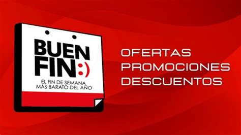 El Buen Fin 2024 ofertas, promociones y descuentos | promodescuentos