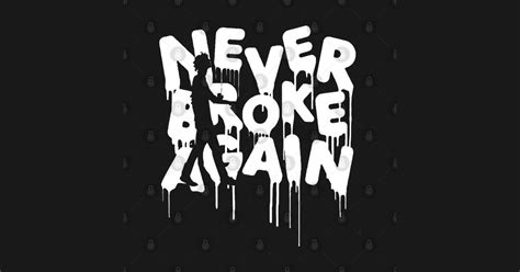 Never Broke Again - Nba Youngboy Never Broke Again - Pin | TeePublic