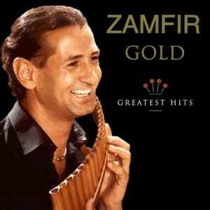 Gheorghe Zamfir - Zamfir Gold: Greatest Hits (2003, CD) | Discogs