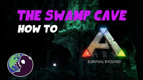 ARK How to Survive The NEW SWAMP CAVE - YouTube