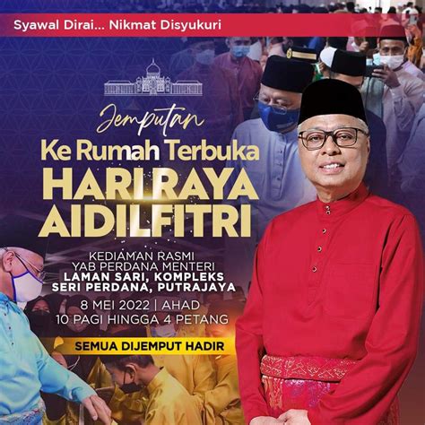 Majlis Rumah Terbuka Hari Raya Aidilfitri PM Ismail Sabri Pada Ahad Ini