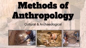 Methods of anthropology (cultural & anthropological) ppt | TPT