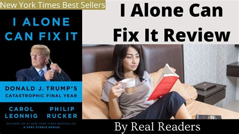 I alone Can Fix It Review - By Real Readers!!! Carol Leonning, Philip Rucker - YouTube