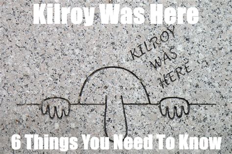 Kilroy Was Here Meaning (& 6 Other Things You Didn’t Know) - Operation Military Kids