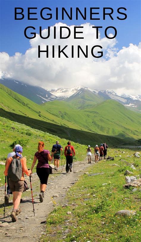 Beginners Guide to Hiking: Full or Parttime Travelers - Our Roaming Hearts